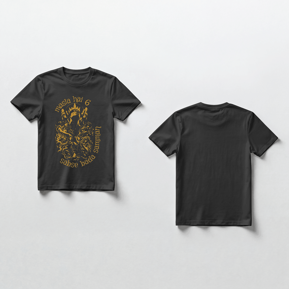 Masla Hai 6, Sabse Bada Samman - T-Shirt