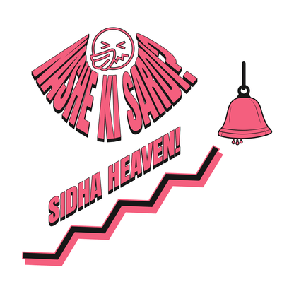 Nashe Ki Sardi, Sidha Heaven! – T-Shirt
