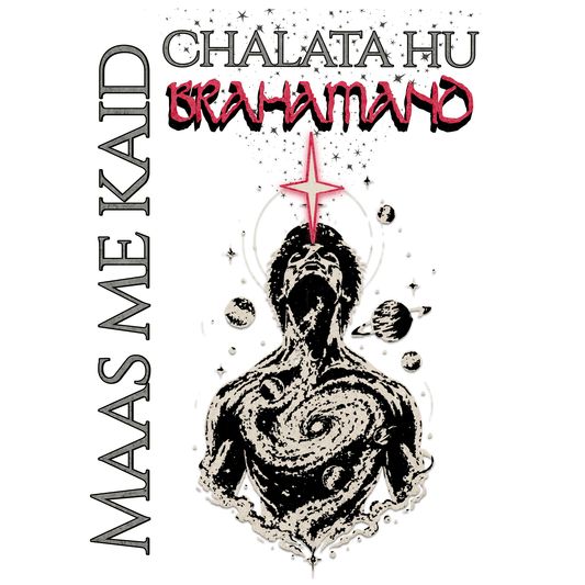 Album cover art for 'Maas me Kaid, Chalata Hu Brahamand' featuring a black and white illustration of a screaming, cosmic human figure with a red star and planets, on a white background.