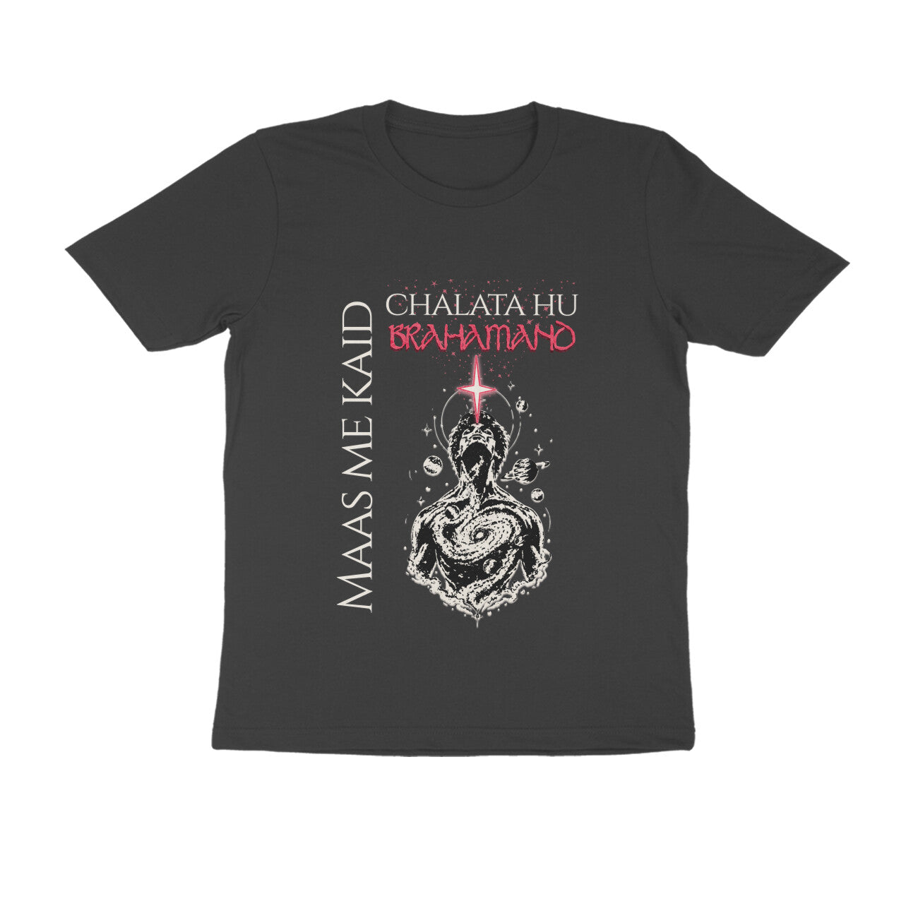 A dark charcoal gray short-sleeve t-shirt with a graphic print on the front. The graphic features the text 'MAAS ME KAI'D' in white vertical lettering on the left, 'CHALATA HU BRAHMANO' in white and red at the top, and a white line-art illustration of a seated figure with a glowing red cross on the chest.