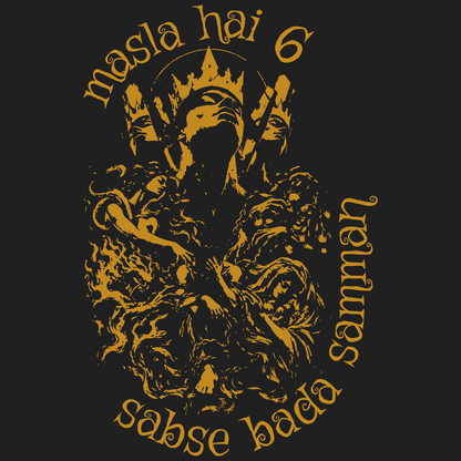 Masla Hai 6, Sabse Bada Samman - T-Shirt